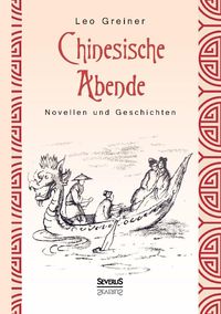 Produktbild: Chinesische Abende: Novellen und Geschichten