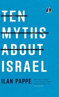 Produktbild: Ten Myths About Israel - [deluxe Hardbound Edition]