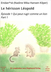 Produktbild: Le h&eacute;risson L&eacute;opold