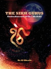 Produktbild: The Sikh Gurus - Embodiments of the Shabda