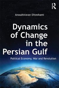 Produktbild: Dynamics of Change in the Persian Gulf