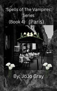 Produktbild: 'Spells of The Vampires' Series (Book 4) (Paris)