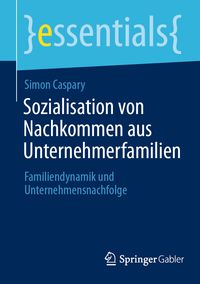 Produktbild: Sozialisation von Nachkommen aus Unternehmerfamilien
