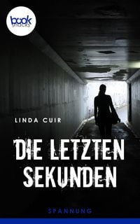 Produktbild: Die letzten Sekunden