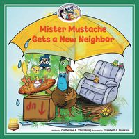 Produktbild: Mister Mustache Gets A New Neighbor