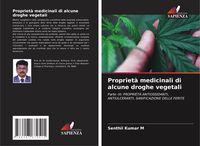 Produktbild: Propriet&agrave; medicinali di alcune droghe vegetali