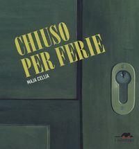 Produktbild: Chiuso per ferie
