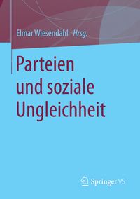 Produktbild: Parteien und soziale Ungleichheit