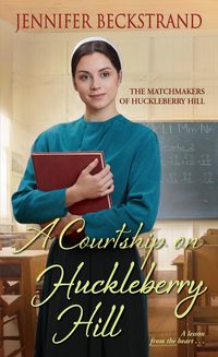 Produktbild: A Courtship on Huckleberry Hill