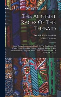 Produktbild: The Ancient Races Of The Thebaid