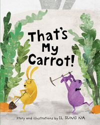 Produktbild: Na, I: That's My Carrot