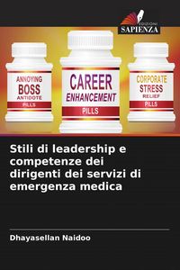 Produktbild: Stili di leadership e competenze dei dirigenti dei servizi di emergenza medica