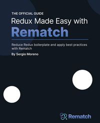 Produktbild: Redux Made Easy with Rematch