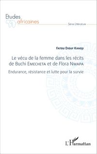 Produktbild: Le v&eacute;cu de la femme dans les r&eacute;cits de Buchi Emecheta et de Flora Nwapa