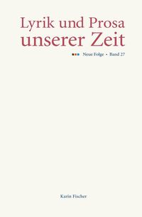 Produktbild: Lyrik und Prosa unserer Zeit