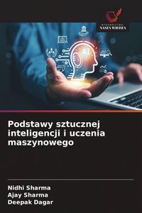 Produktbild: Podstawy sztucznej inteligencji i uczenia maszynowego