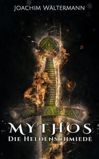 Produktbild: Mythos: Die Heldenschmiede