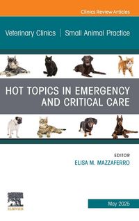 Produktbild: Mazzaferro, E: Hot Topics in Emergency and Critical Care, An