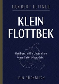 Produktbild: Klein Flottbek - Ein R&uuml;ckblick