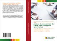 Produktbild: An&aacute;lise da consist&ecirc;ncia do FMEA: uma abordagem quantitativa