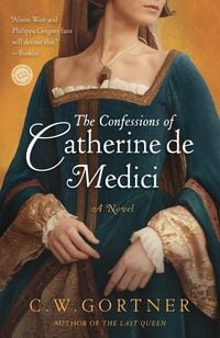 Produktbild: The Confessions of Catherine de Medici