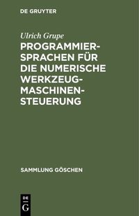 Produktbild: Programmiersprachen f&uuml;r die numerische Werkzeugmaschinensteuerung