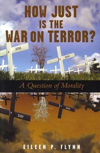 Produktbild: Flynn, E: How Just Is the War on Terror?