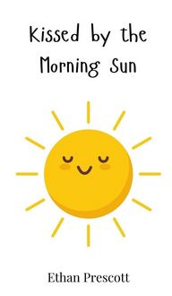 Produktbild: Kissed by the Morning Sun