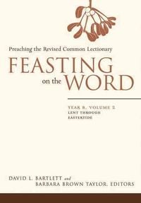 Produktbild: Feasting on the Word: Year B, Volume 2