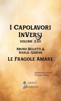 Produktbild: I Capolavori InVersi XXV: Le fragole amare