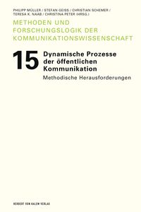 Produktbild: Dynamische Prozesse der &ouml;ffentlichen Kommunikation