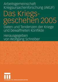 Bild vom Artikel Das Kriegsgeschehen 2005 vom Autor Wolfgang Schreiber
