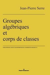 Produktbild: Groupes alg&eacute;briques et corps de classes