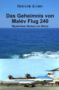 Produktbild: Das Geheimnis von Mal&eacute;v Flug 240