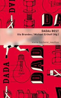 Bild vom Artikel Dadas Best vom Autor Uta Brandes