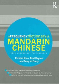 Bild vom Artikel A Frequency Dictionary of Mandarin Chinese vom Autor Richard Xiao