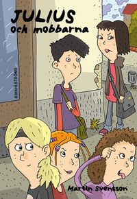 Produktbild: Julius och mobbarna