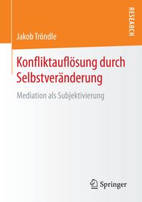 Produktbild: Konfliktaufl&ouml;sung durch Selbstver&auml;nderung
