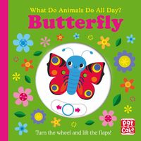Produktbild: Pat-a-Cake: What Do Animals Do All Day?: Butterfly