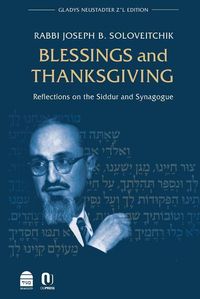 Produktbild: Blessings and Thanksgiving: Reflections on the Siddur and Synagogue