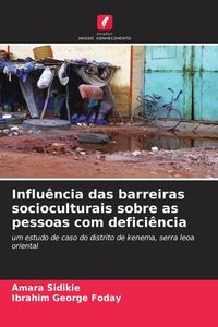 Produktbild: Influ&ecirc;ncia das barreiras socioculturais sobre as pessoas com defici&ecirc;ncia