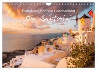 Produktbild: Oia Santorini - Bilderbuch-Dorf von Griechenland (Wandkalender 2027 DIN A4 quer), CALVENDO Monatskalender