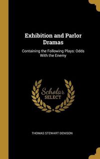 Produktbild: Exhibition and Parlor Dramas