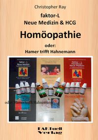 Produktbild: Faktor-L Neue Medizin & HCG * Hom&ouml;opathie