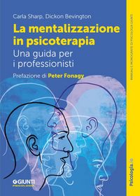 Produktbild: La mentalizzazione in psicoterapia. Una guida per i professionisti