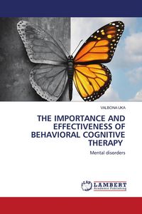 Produktbild: The Importance and Effectiveness Of Behavioral Cognitive Therapy