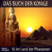 Produktbild: Das Buch der K&ouml;nige - 04 - Im Land der Pharaonen