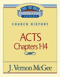 Produktbild: Thru the Bible Vol. 40: Church History (Acts 1-14)