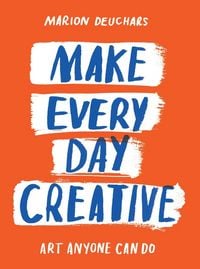 Produktbild: Make Every Day Creative