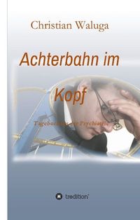 Produktbild: Achterbahn im Kopf